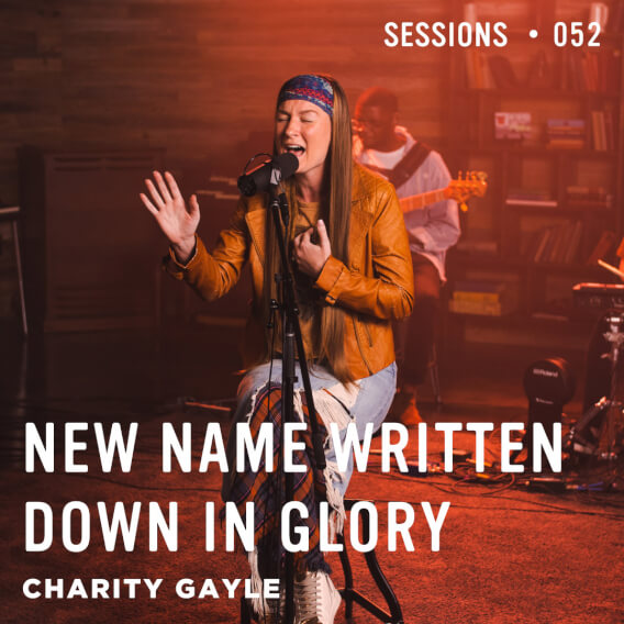 New Name Written Down In Glory MultiTracks Session By Charity