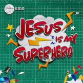 Jesus Is My Superhero