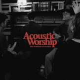 Acoustic Worship