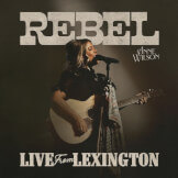 REBEL (Live From Lexington)