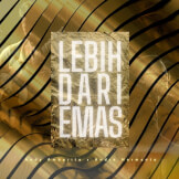 Lebih Dari Emas