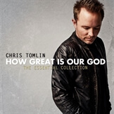 How Great Is Our God- The Essential Collection