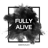 Fully Alive