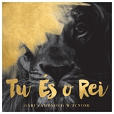 Tu És o Rei (Single)