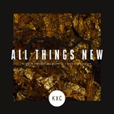 All Things New