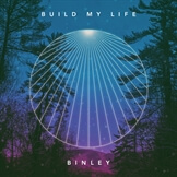 Build My Life (Single)