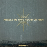 Angels We Have Heard On High