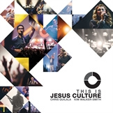 This Is Jesus Culture