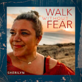 Walk Without Fear