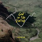 God in The Valley