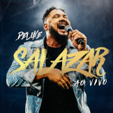 Salazar (Ao Vivo / Deluxe)