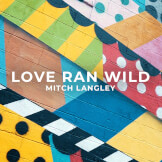 Love Ran Wild