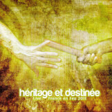 Héritage et destinée