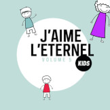 J'aime l'éternel - Kids No.5