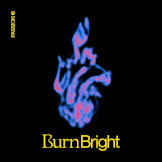 Burn Bright - EP