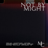 Not By Might