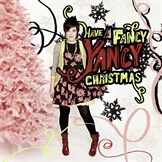 Have A Fancy Yancy Christmas