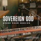 Sovereign God (Green Room Session)