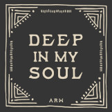 Deep In My Soul