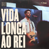 Vida Longa ao Rei