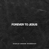 Forever To Jesus