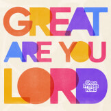 Great Are You Lord