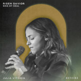 Risen Savior (Sing My Soul)