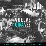 Vuelve Otra Vez (Live)