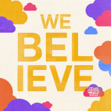 We Believe