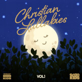 Christian Lullabies (Vol. 1)