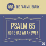 Psalm 65 (Hope Has an Answer) - Radio Edit