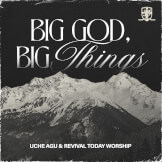 Big God, Big Things