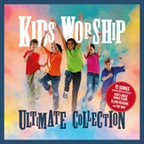 Kids Worship Ultimate Collection