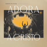 Adora a Cristo