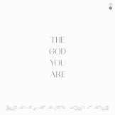 The God You Are