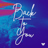 Back to You