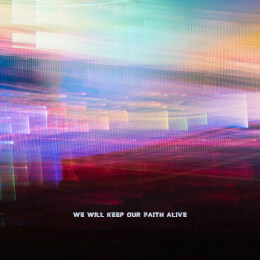 여기에 모인 우리 We Will Keep Our Faith Alive