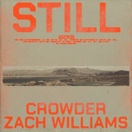 STILL (with Zach Williams)