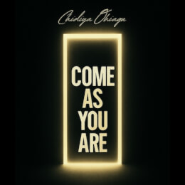 COME AS YOU ARE