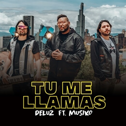 Tú Me Llamas (feat. Musiko)