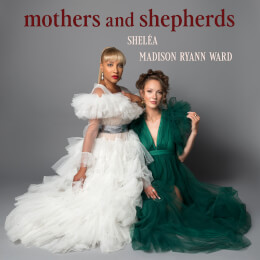 Mothers and Shepherd (feat. The Aeolians of Oakwood University)