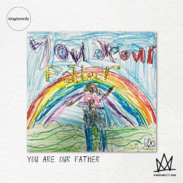 You Are Our Father