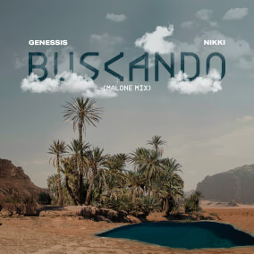 Buscando (Malone Mix) By Genessis and Nikki