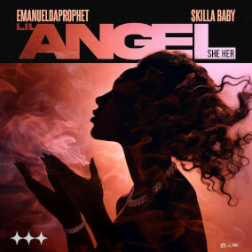 LIL ANGEL (SHE HER) (feat. Skilla Baby) de EmanuelDaProphet