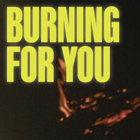 Burning For You de HOMECOMING