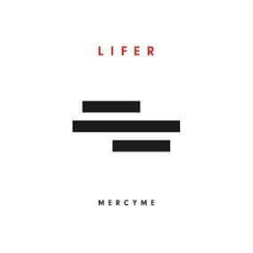 Even If By MercyMe