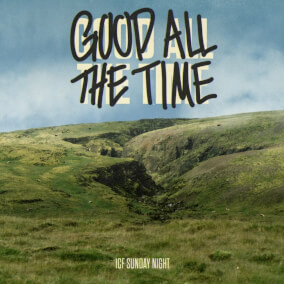 Good All The Time (Live) Por ICF Sunday Night