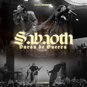 SABAOTH (Varón de Guerra) Por World Worship