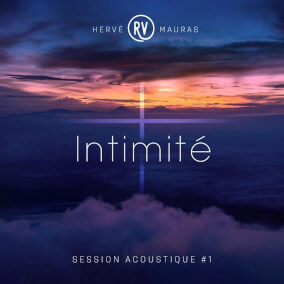 Assoiffé de ta présence - Session acoustique By Hervé Mauras