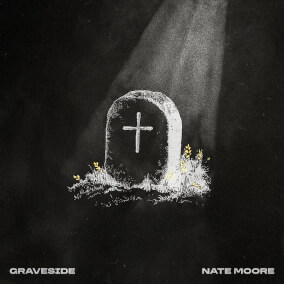 Graveside By Nate Moore